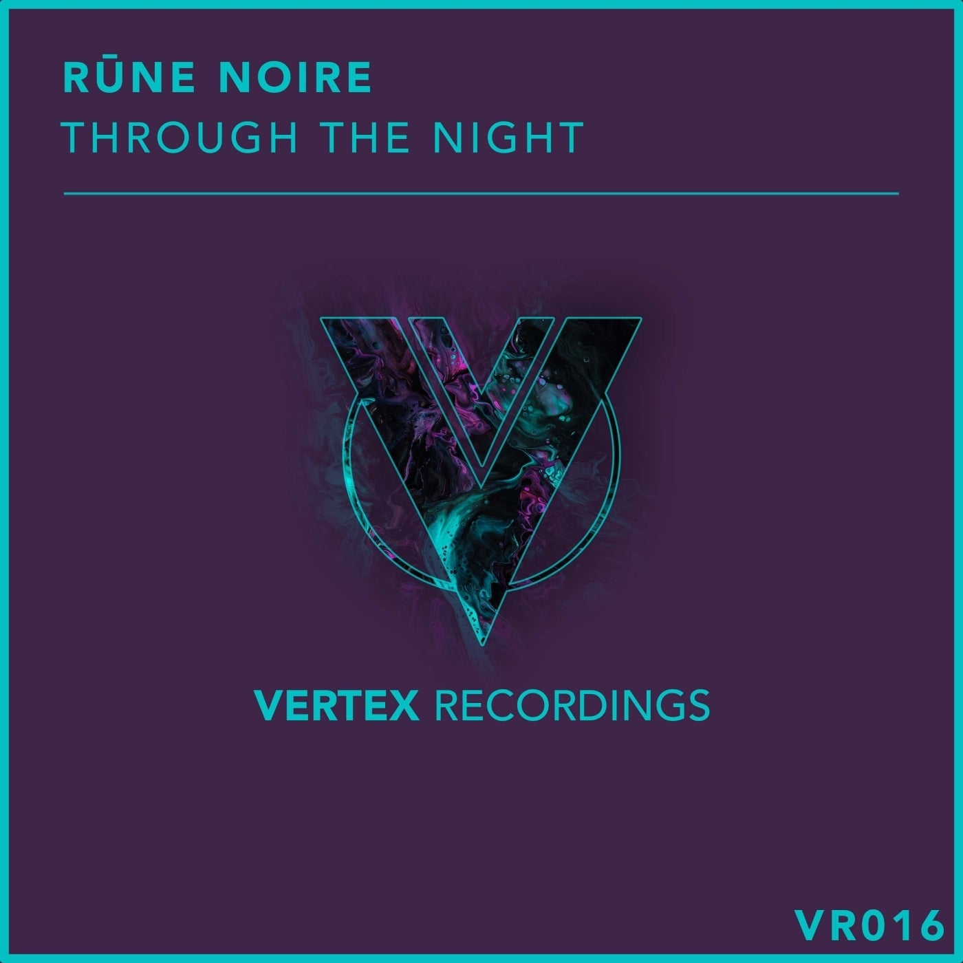 Rune Noire - Through the Night [VR016]